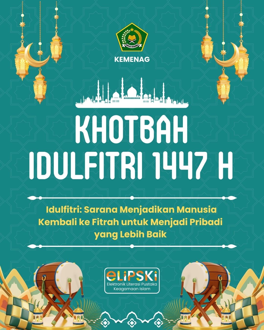 Idulfitri: Sarana Menjadikan Manusia Kembali ke Fitrah untuk Menjadi Pribadi yang Lebih Baik